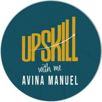 Upskill With Me — Avina Manuel